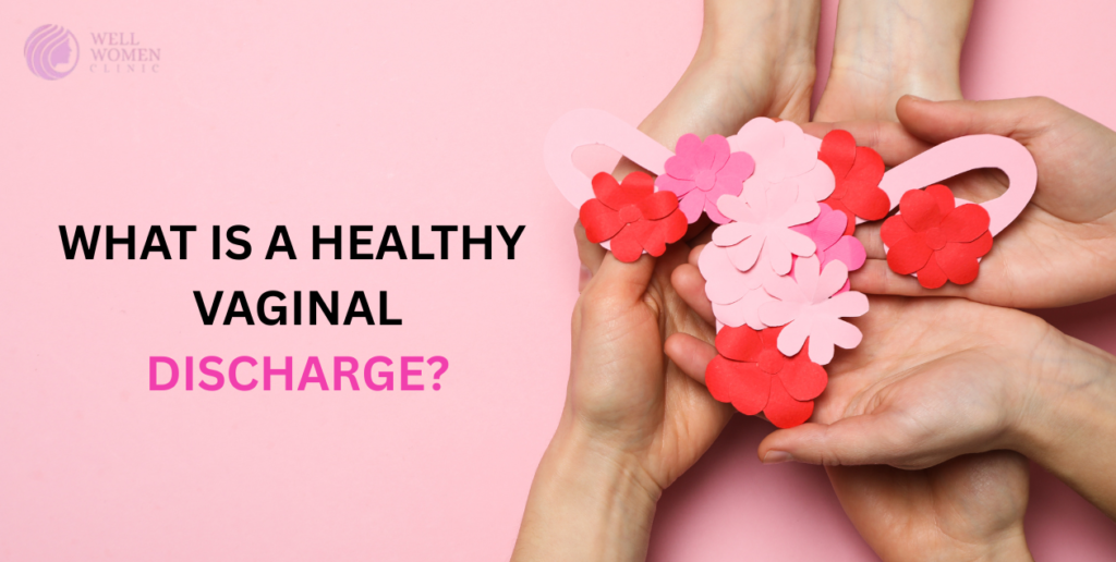 Illustration showing types of healthy vaginal discharge and signs of abnormal changes for women’s health education
