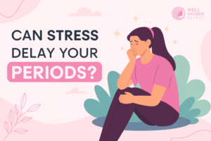 signs of delayed period due to stress
